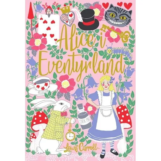 Gyldendal Alice i Eventyrland  Hardcover brnebog