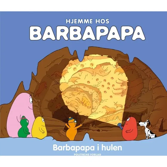 Barbapapa: Barbapapa i hulen – Indbundet børnebog