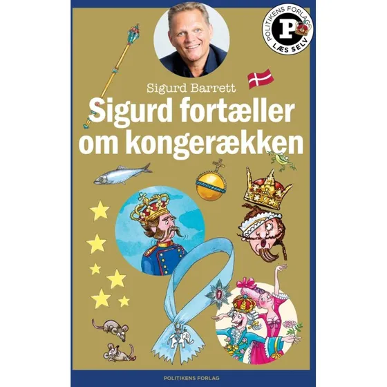 Politikens Forlag: Sigurd fortæller om kongerækken