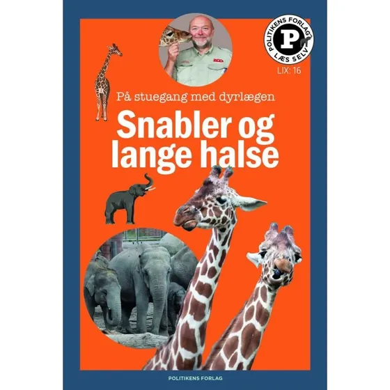 Politikens Forlag Snabler og lange halse – Læs selv-serie