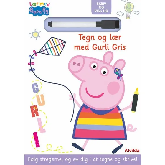 Peppa Pig - Lær med Gurli Gris: Skriv og visk ud (med magisk tus)