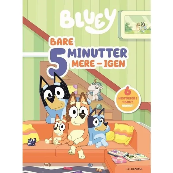 Bluey: Bare 5 minutter mere - igen (6 historier, hardcover)
