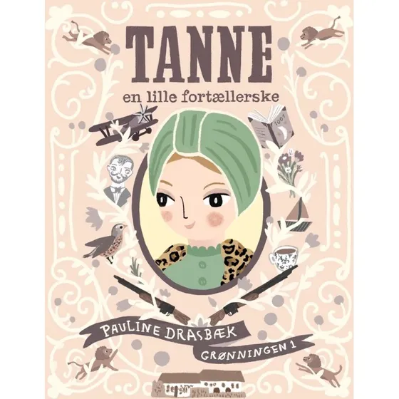 Pauline Drasbæk: Tanne – børnebog (hardcover)