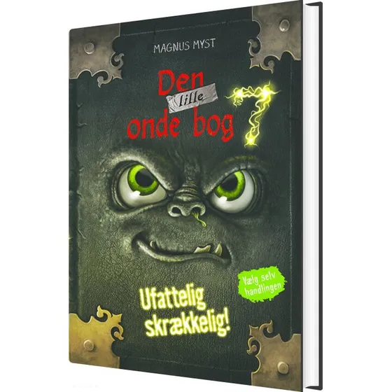 Magnus Myst: Den lille onde bog 7 – Ufattelig skrækkelig! (Hardcover)