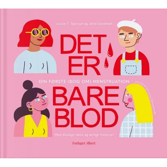 Det er bare blod - Børnebog om menstruation