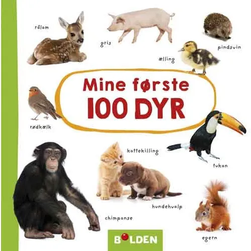 Forlaget Bolden: Mine første 100 dyr – billedbog (16x16 cm)
