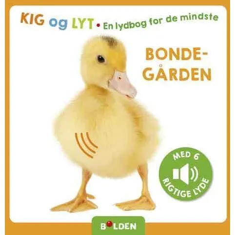 Kig og lyt: Bondegården – lydbog for de mindste