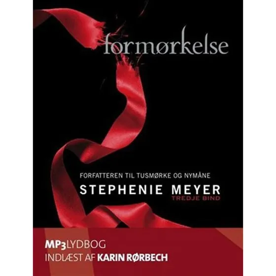 Stephenie Meyer - Formørkelse (Twilight #3)