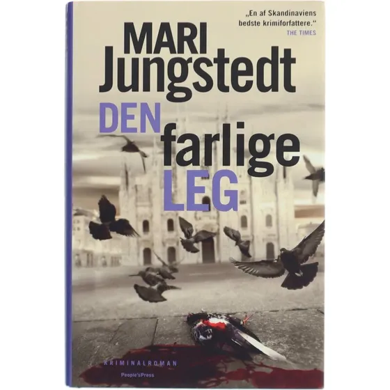 Mari Jungstedt – Den farlige leg (kriminalroman)