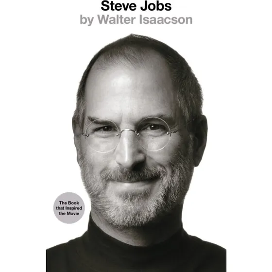 Walter Isaacson: Steve Jobs – The Exclusive Biography (Paperback)