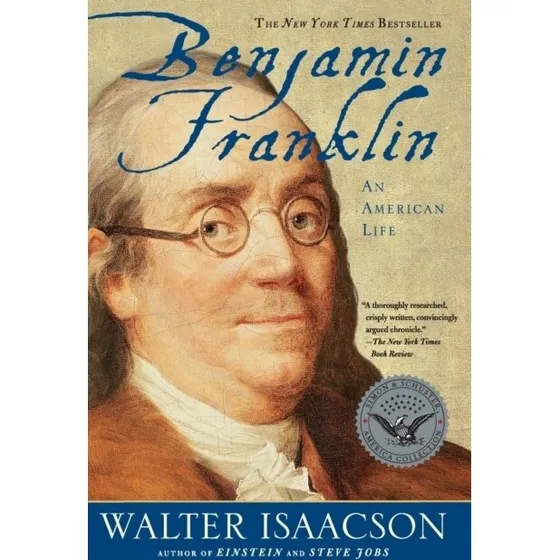 Benjamin Franklin – An American Life