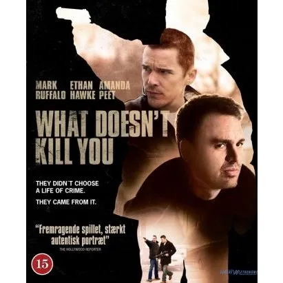 What Doesn't Kill You - Blu-Ray