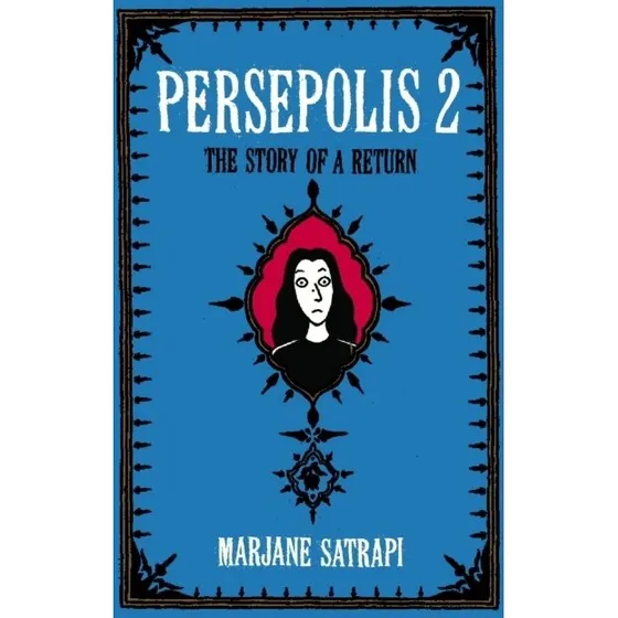 Marjane Satrapi: Persepolis 2