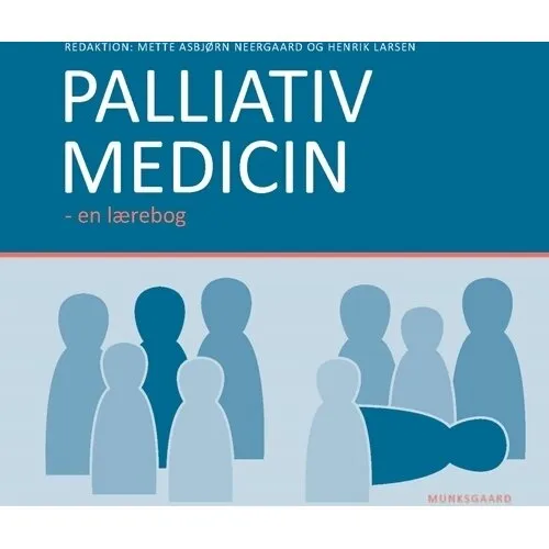 Palliativ medicin – dansk lærebog i palliativ behandling