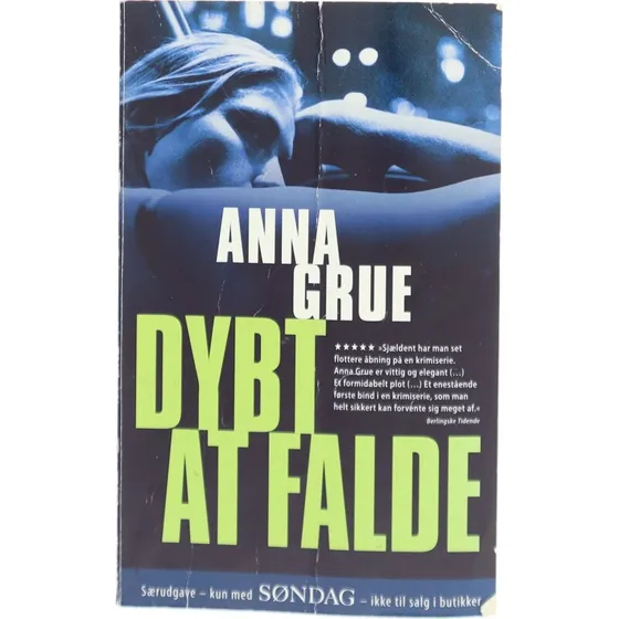 Anna Grue - Dybt at falde (Dan Sommerdahl #1, 304 s.)