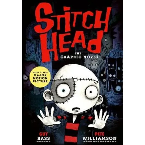 Guy Bass – Stitch Head: The Graphic Novel