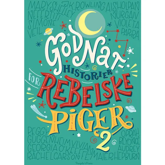 Francesca Cavallo & Elena Favilli – Godnathistorier for rebelske piger 2