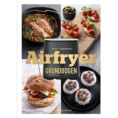 Britt Andersen – Airfryer Grundbogen (kogebog)