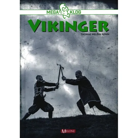 Vikinger - Thomas Meloni Rønn