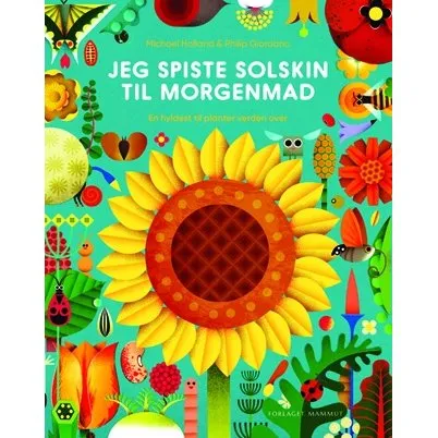 Jeg spiste solskin til morgenmad – Læringsbog om planter for børn