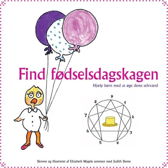 Find fødselsdagskagen – Bog om forskellighed og selvværd