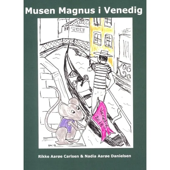 Musen Magnus i Venedig – Eventyrbog med sortstregillustrationer