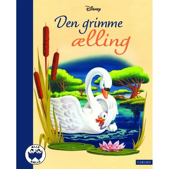 Disney - Den grimme ælling | Børnebog for 3-6 årige