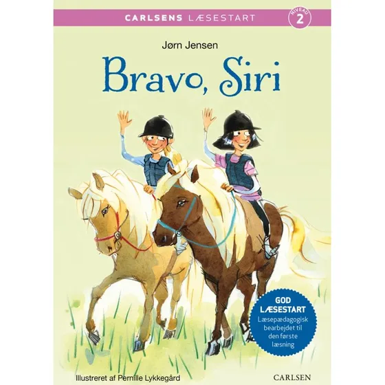 Carlsens Læsestart: Bravo, Siri - Hardcover
