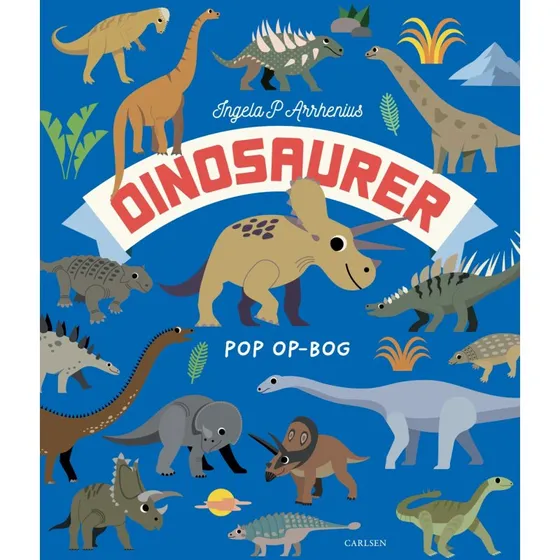 Ingela P. Arrhenius: Dinosaurer - Pop-op-bog