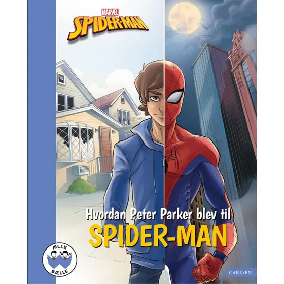 Ælle Bælle: Hvordan Peter Parker blev til Spider-Man