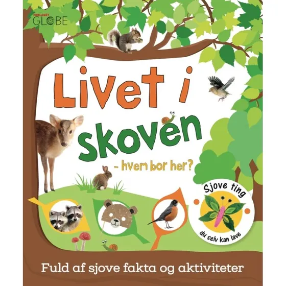 Livet i skoven - hvem bor her? - Børnebog