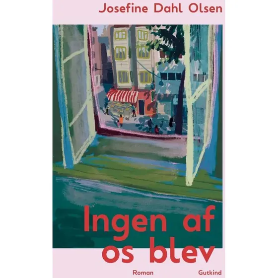 Josefine Dahl Olsen - Ingen af os blev