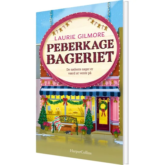Peberkagebageriet - Laurie Gilmore - Hardback