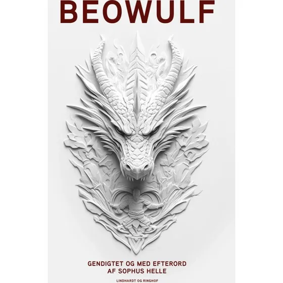 Sophus Helle: Beowulf – Gendigtet og med efterord