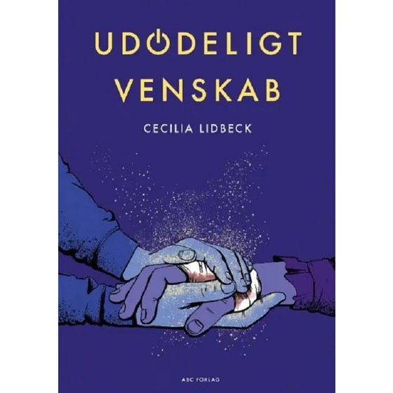 Cecilia Lidbeck - Udødeligt venskab