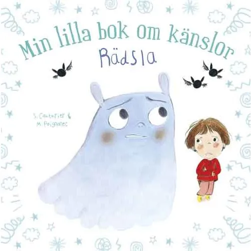 Min lilla bok om känslor: Rädsla – Stéphanie Couturier