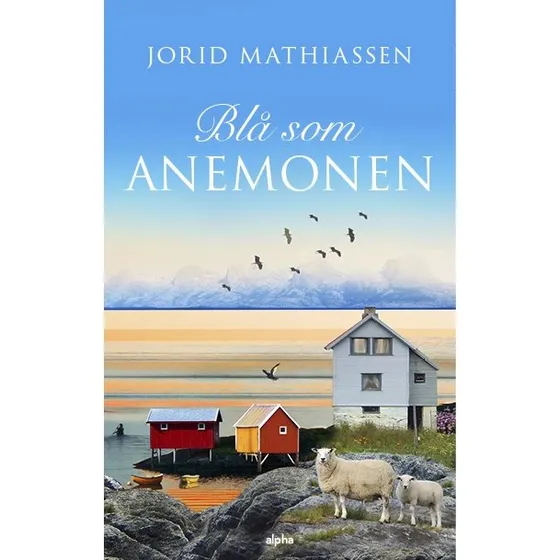 Jorid Mathiassen: Blå som anemonen