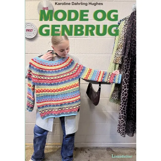 Mode og Genbrug - Karoline Dahrling Hughes