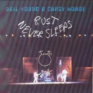 Neil Young & Crazy Horse - Rust Never Sleeps (CD)