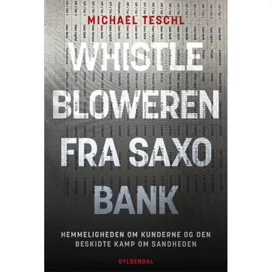Whistlebloweren fra Saxo Bank - Michael Teschl