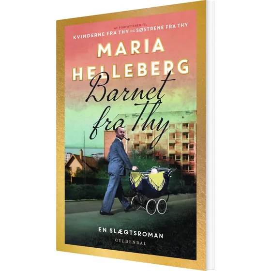 Barnet fra Thy - Maria Helleberg