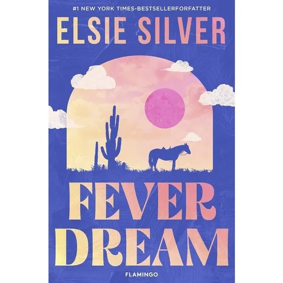 Fever Dream - Elsie Silver - Hæftet