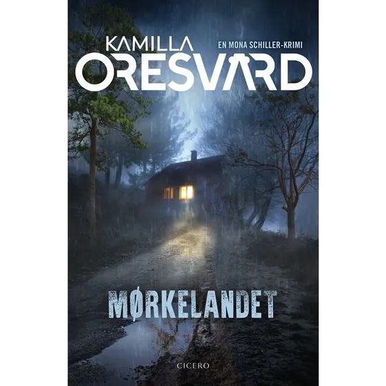 Mørkelandet - Kamilla Oresvärd