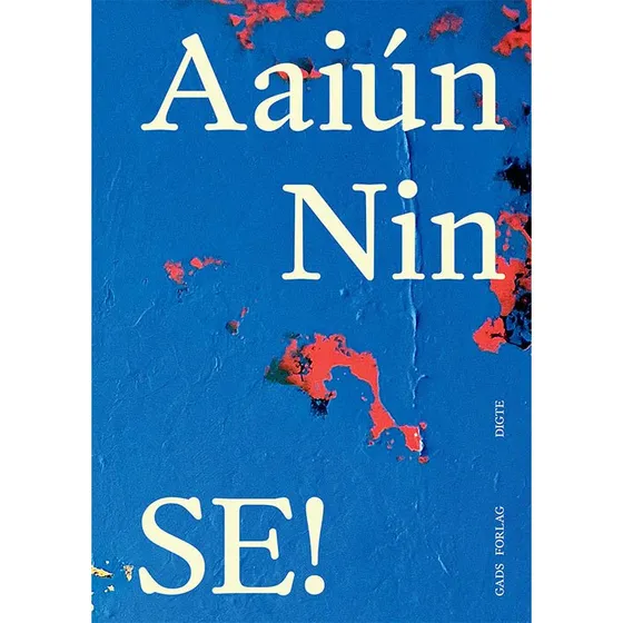 Aaiún Nin - SE! (Hæftet)