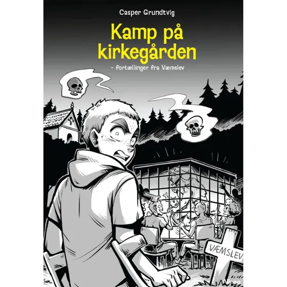 Rød Læseklub: Kamp på kirkegården - Fortællinger fra Væmslev