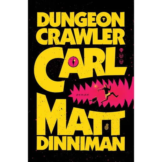 Dungeon Crawler Carl - Matt Dinniman