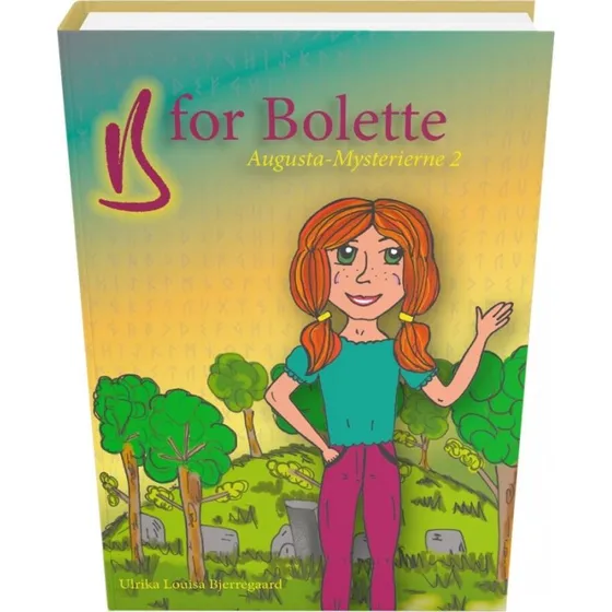 B for Bolette - Ulrika Louisa Bjerregaard
