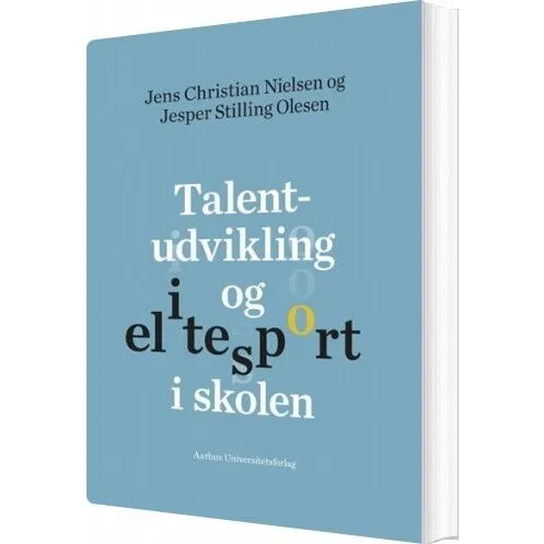 Jens Christian Nielsen: Talentudvikling og elitesport i skolen
