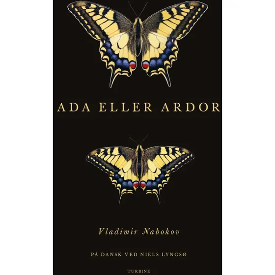 Vladimir Nabokov - Ada eller Ardor (Hardcover)