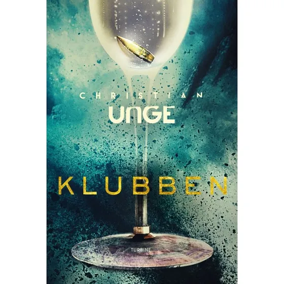 Klubben - Christian Unge - Hardback